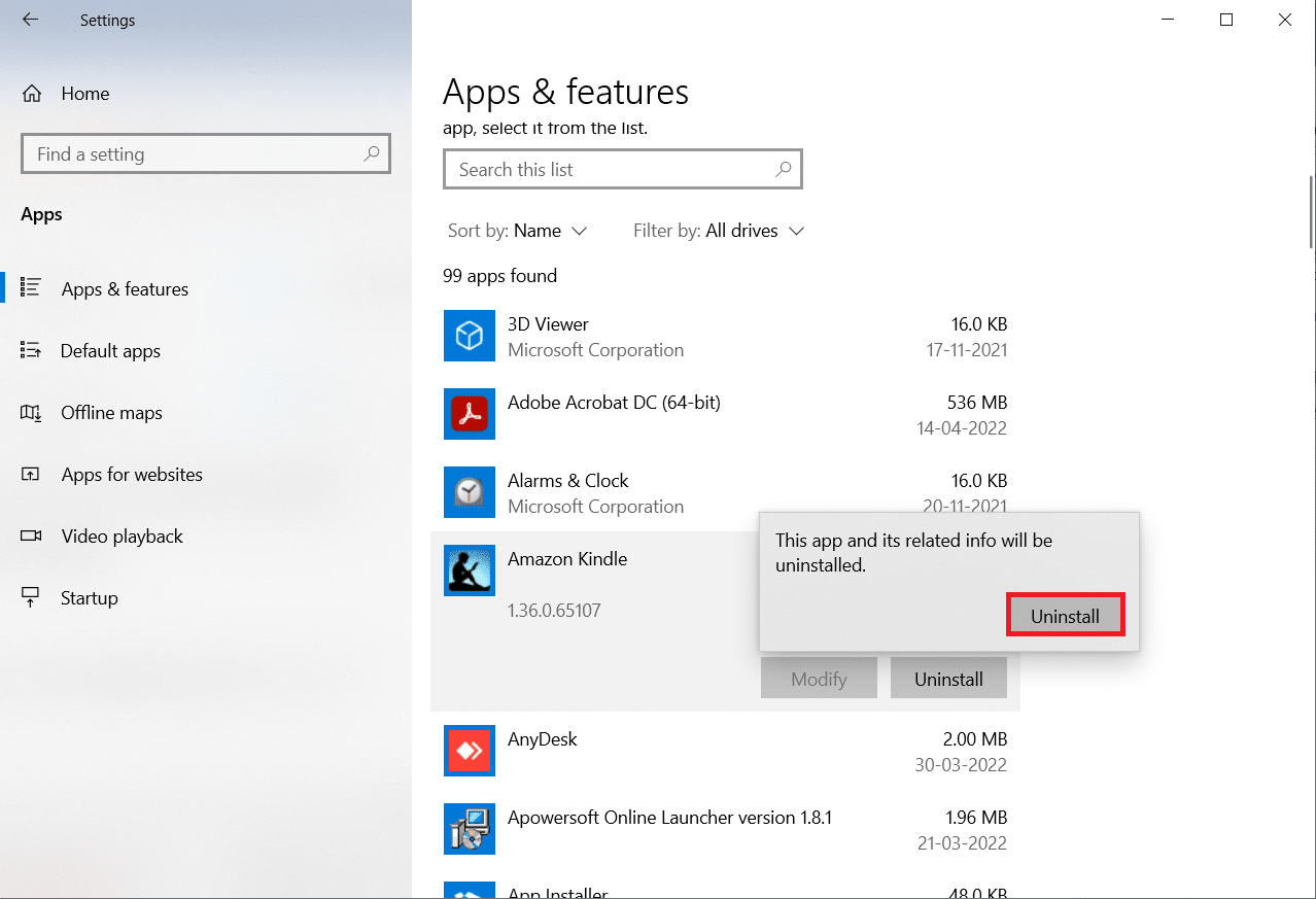 haga clic en Desinstalar en la ventana emergente. Arreglar Kindle que no aparece en la PC