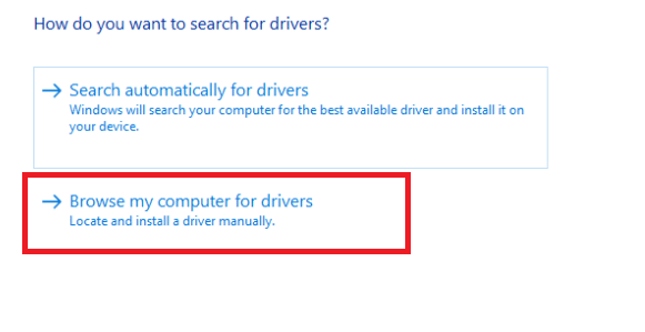 Escolha a opção Procurar software de driver no meu computador