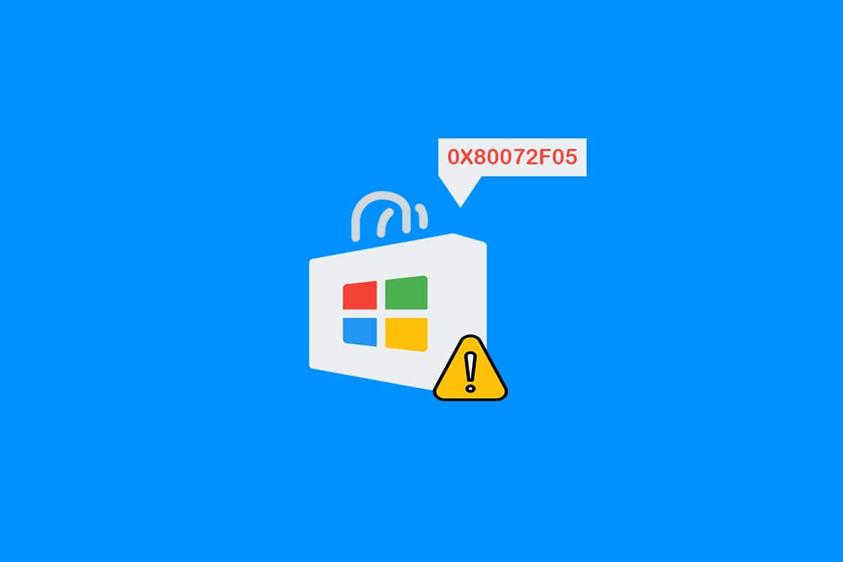 Windows 10에서 Windows Store 0x80072f05 오류 수정