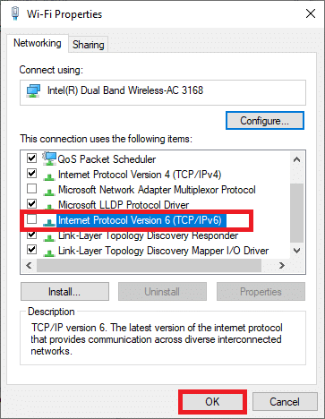 ยกเลิกการเลือกตัวเลือก Internet Protocol รุ่น 6 TCP IPv6 สุดท้าย คลิกตกลงเพื่อบันทึกการเปลี่ยนแปลง