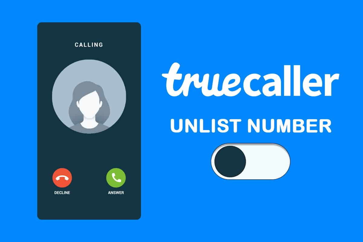 Comment retirer votre numéro de Truecaller