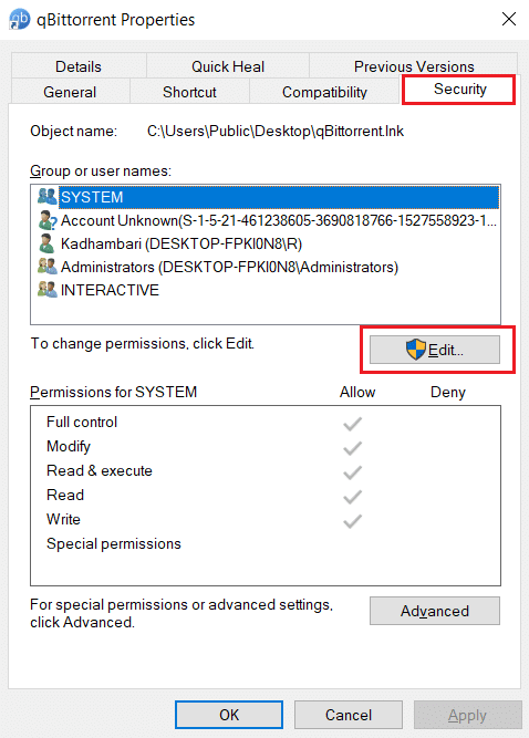 轉到安全選項卡並選擇編輯。修復 Windows 10 中的 Qbittorrent I/O 錯誤