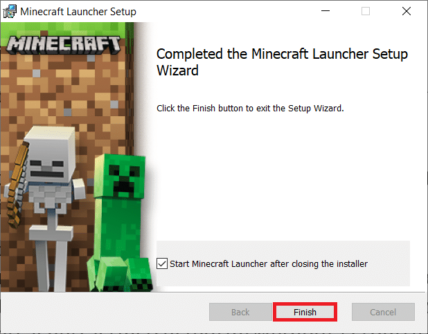 clique em Concluir para concluir a instalação. Corrigir a tela preta do Minecraft no Windows 10