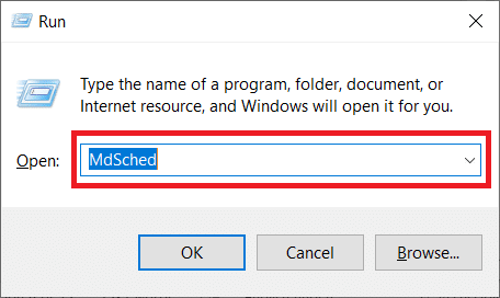 Digite MdSched na caixa de diálogo e pressione Enter para iniciar a ferramenta Windows Memory Diagnostic