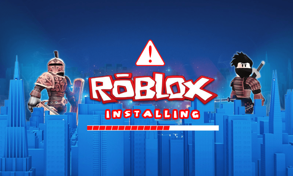 Le correctif Roblox ne s'installe pas dans Windows 10