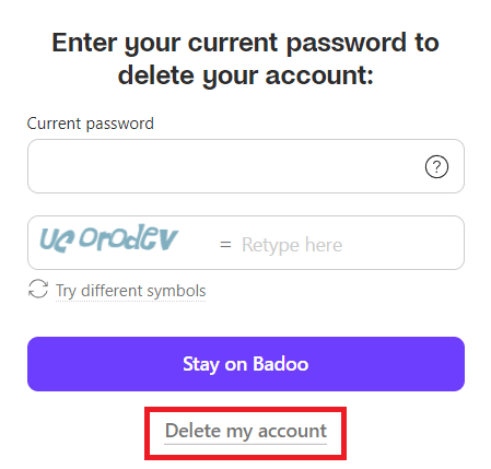 单击删除我的帐户。如何删除 Badoo 帐户