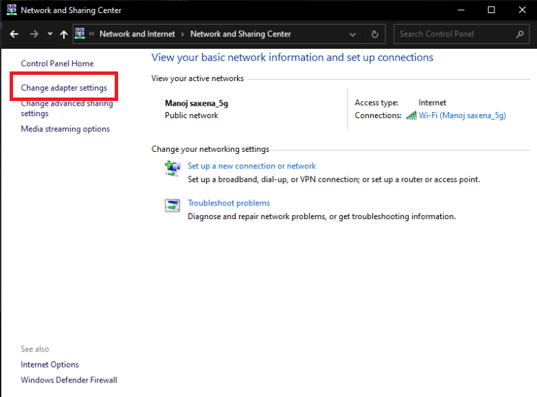 choisissez l'option Modifier les paramètres de l'adaptateur. Correction de l'accès Internet privé ne se connecte pas dans Windows 10