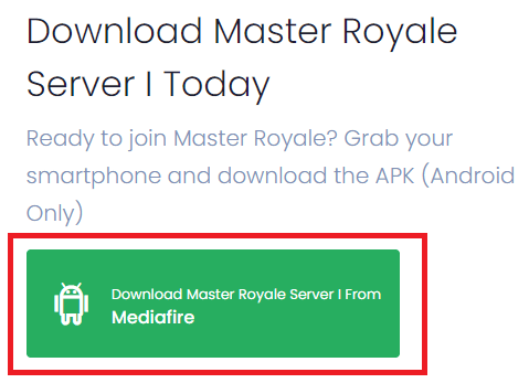 appuyez sur l'option Télécharger Master Royale Server I depuis Mediafire