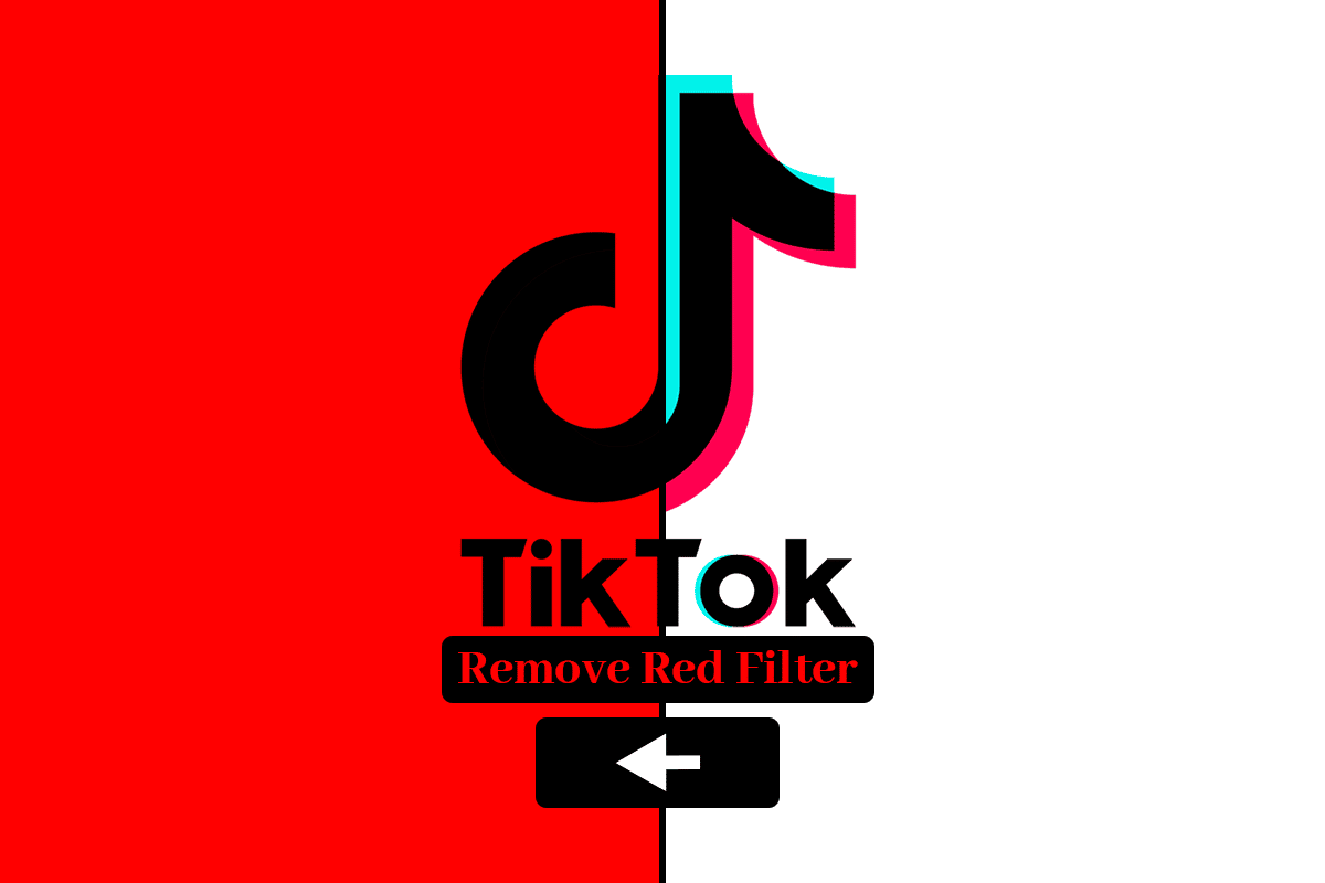 Comment supprimer le filtre rouge sur TikTok