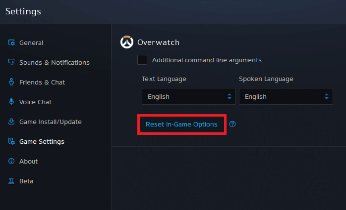 انتقل إلى GameSettings وحدد Reset In Game Options. إصلاح عدم تشغيل Overwatch على نظام التشغيل Windows 10