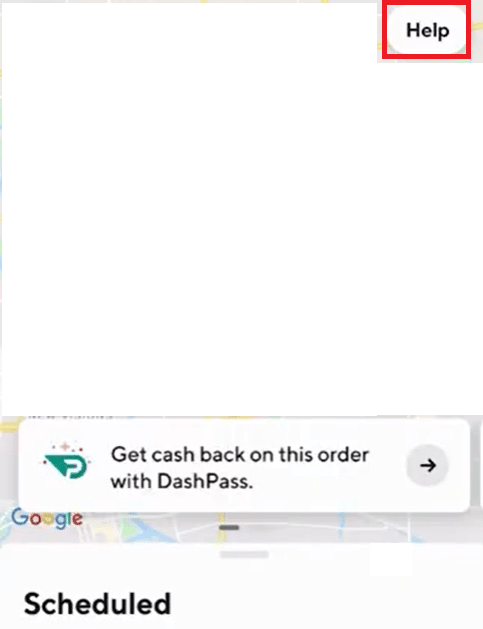 แตะ Help ที่มุมขวาบน | วิธีการเปลี่ยนตำแหน่ง DoorDash