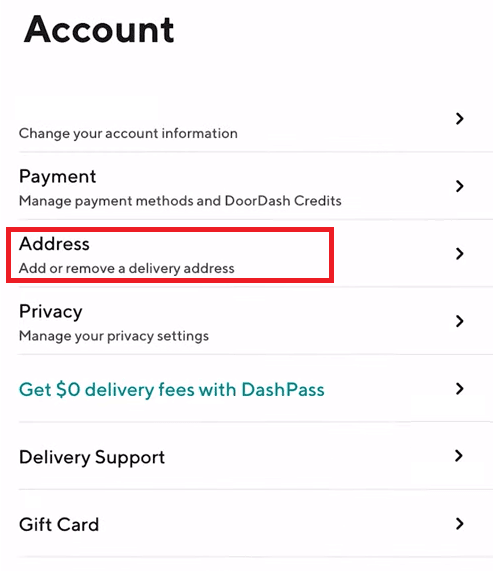 Tapez sur l'option Adresse | Comment changer l'emplacement de DoorDash
