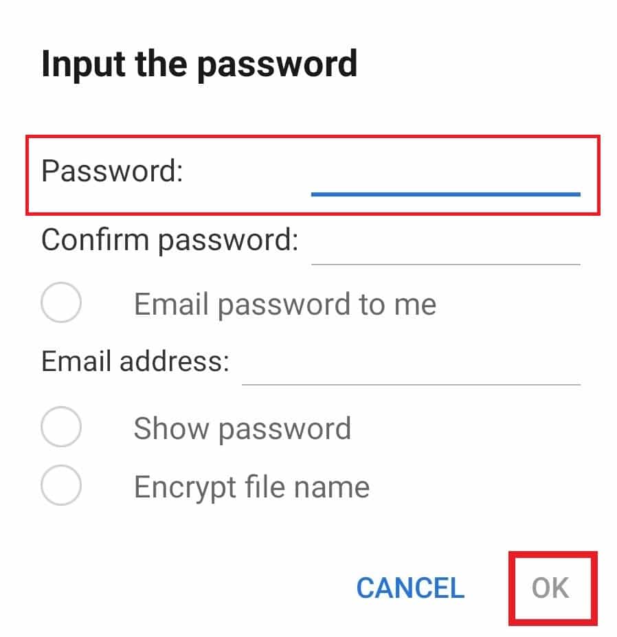 Ketik Kata Sandi untuk file dan ketuk OK untuk mengonfirmasi. Cara Menggunakan .estrong di Android