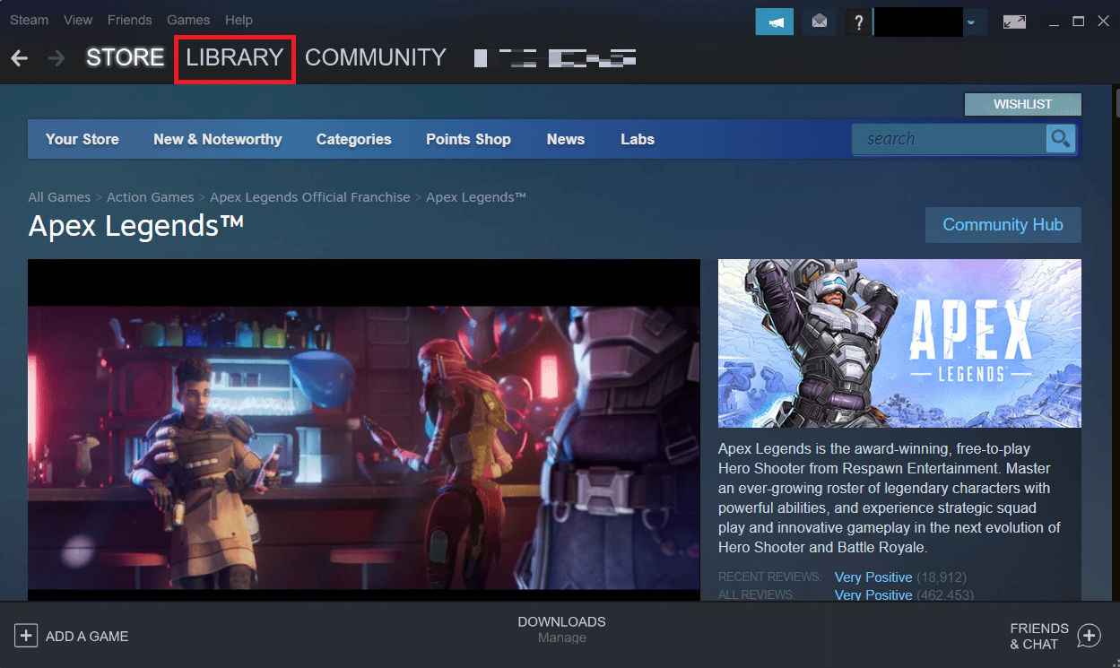 Apri l'applicazione Steam sul tuo PC e fai clic sulla scheda LIBRERIA dall'alto. Correggi l'errore Anti Cheat di Apex Legends in Windows 10