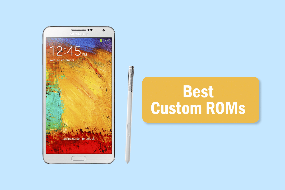 Meilleures ROM personnalisées Galaxy Note 3