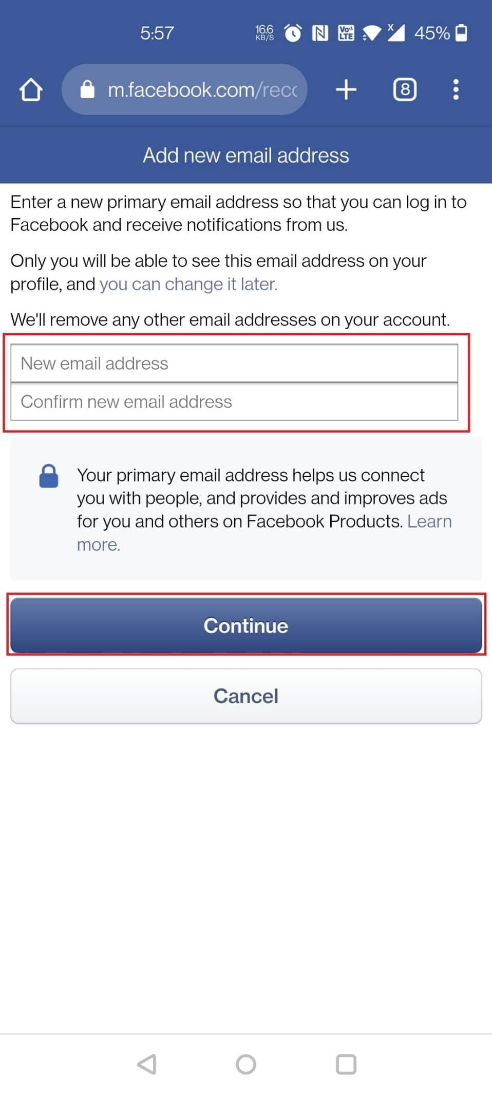 digite seu novo endereço de e-mail duas vezes e toque em Continuar | recuperar conta antiga do Facebook