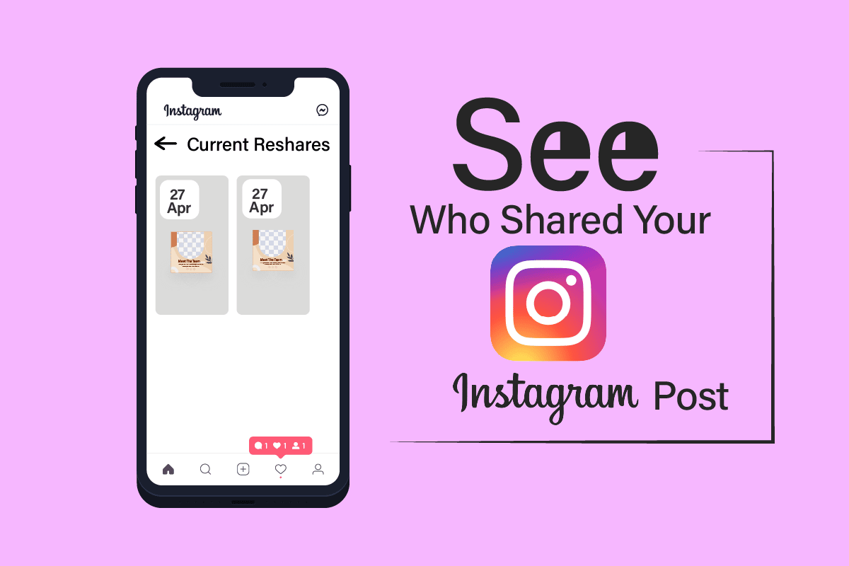 如何查看谁分享了您的 Instagram 帖子