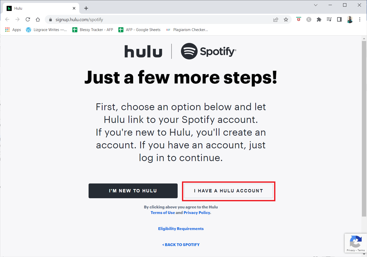 หากคุณมีบัญชี Hulu อยู่แล้ว ให้คลิกที่ I HAVE A HULU ACCOUNT