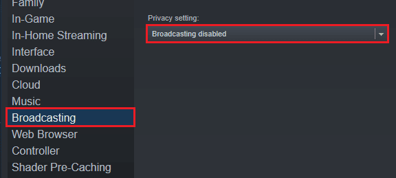 Clique em Broadcasting e selecione a opção Broadcasting disabled. Corrigir CPU alta do Bootstrapper do cliente Steam no Windows 10