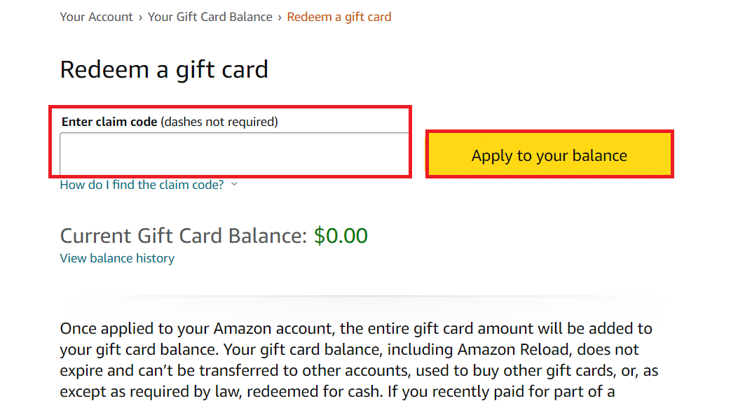 Ingrese el código de reclamo y haga clic en Aplicar a su saldo para canjear una tarjeta de regalo de Amazon | ¿Cómo transfiero el saldo de la tarjeta de regalo de Amazon a otra cuenta?