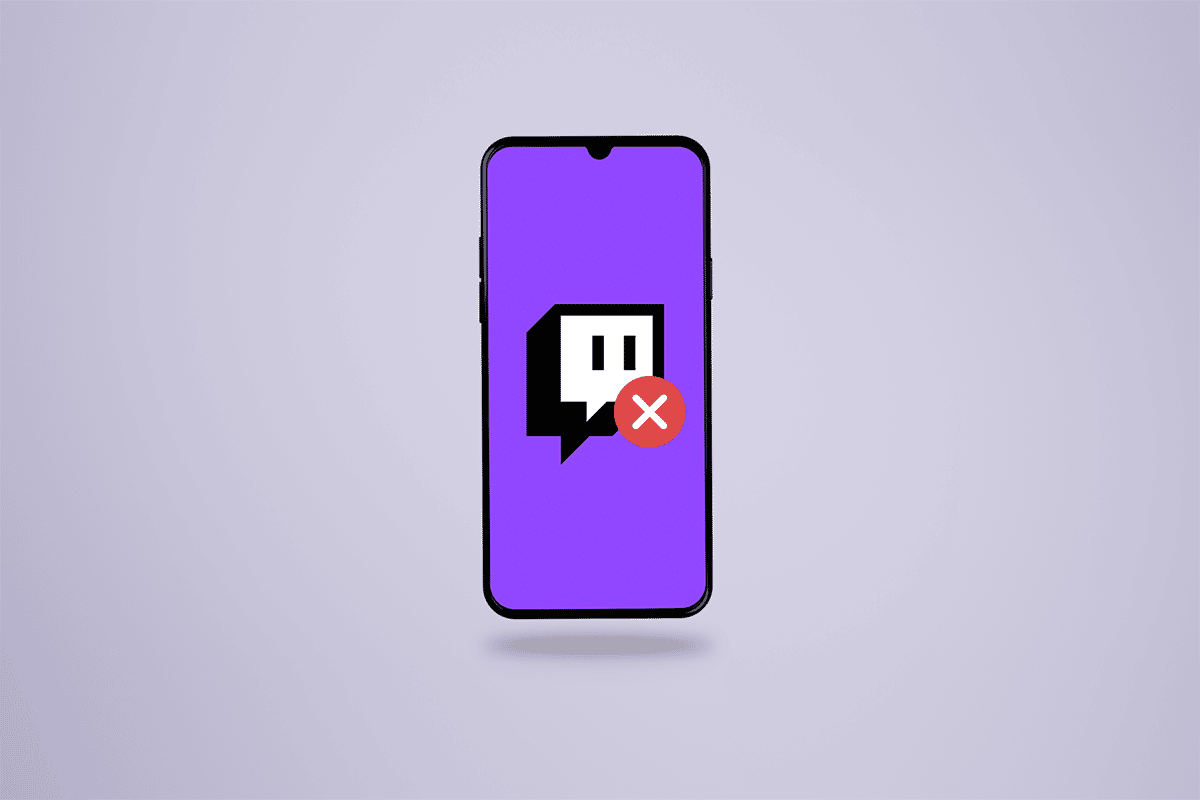 Remediați aplicația Twitch care nu funcționează pe Android