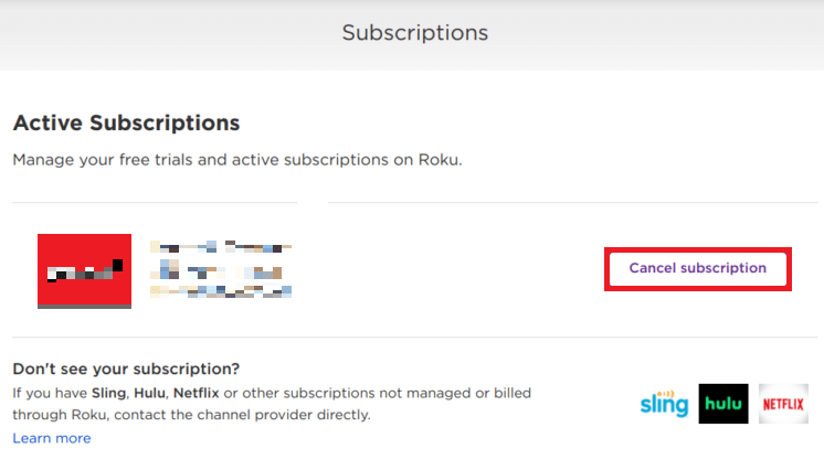 Individua il tuo canale in Abbonamenti attivi e fai clic su Annulla abbonamento | Come si cancella CBS su Roku