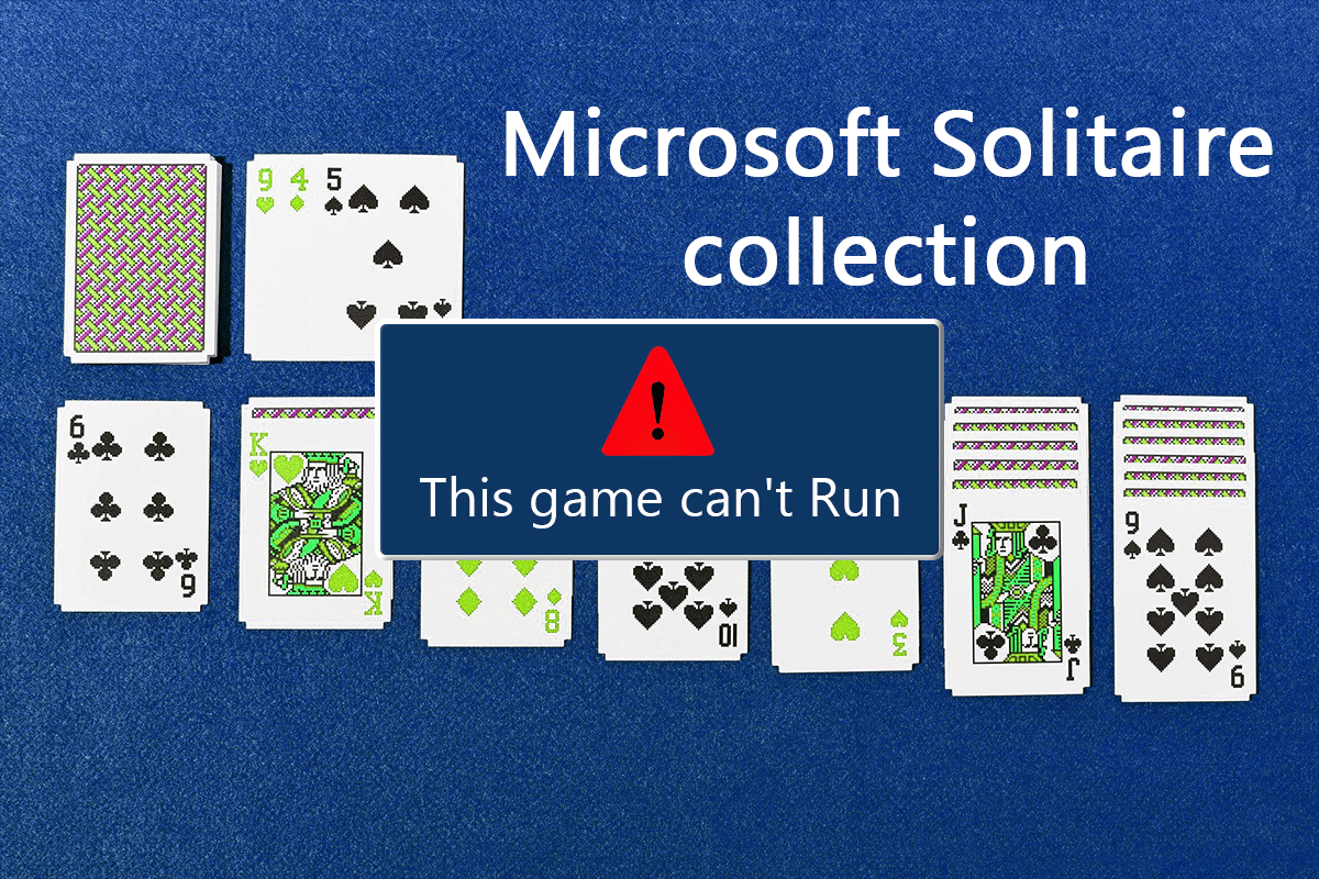 Napraw kolekcję Microsoft Solitaire, która nie działa w systemie Windows 10