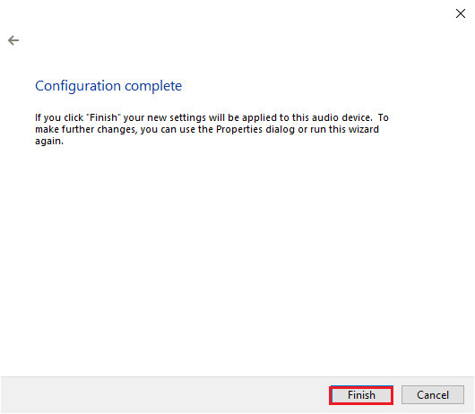 faceți clic pe butonul Terminare. Cum se efectuează un test de sunet surround 5.1 pe Windows 10