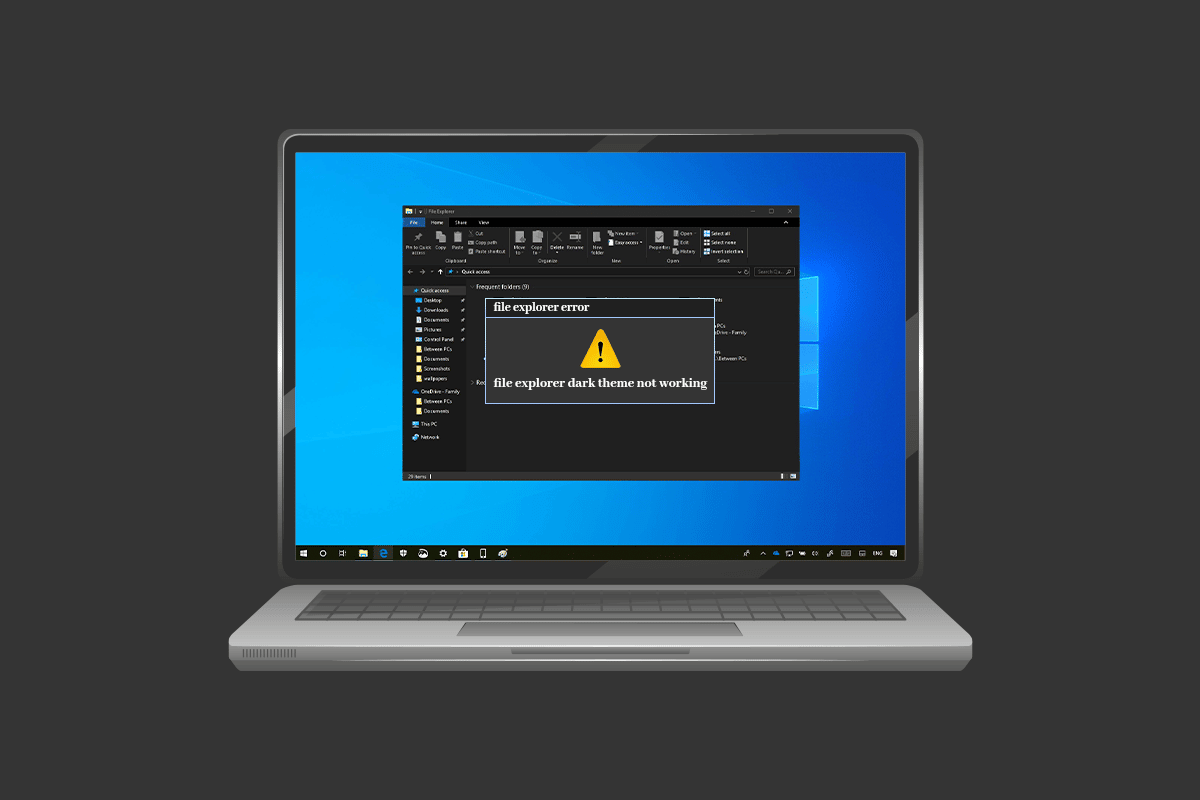 إصلاح File Explorer Dark Theme لا يعمل على نظام التشغيل Windows 10