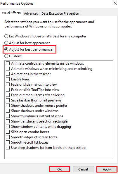 최적의 성능으로 조정 옵션을 선택하고 확인을 클릭하고 적용하십시오. Windows 10에서 PUBG 지연 수정