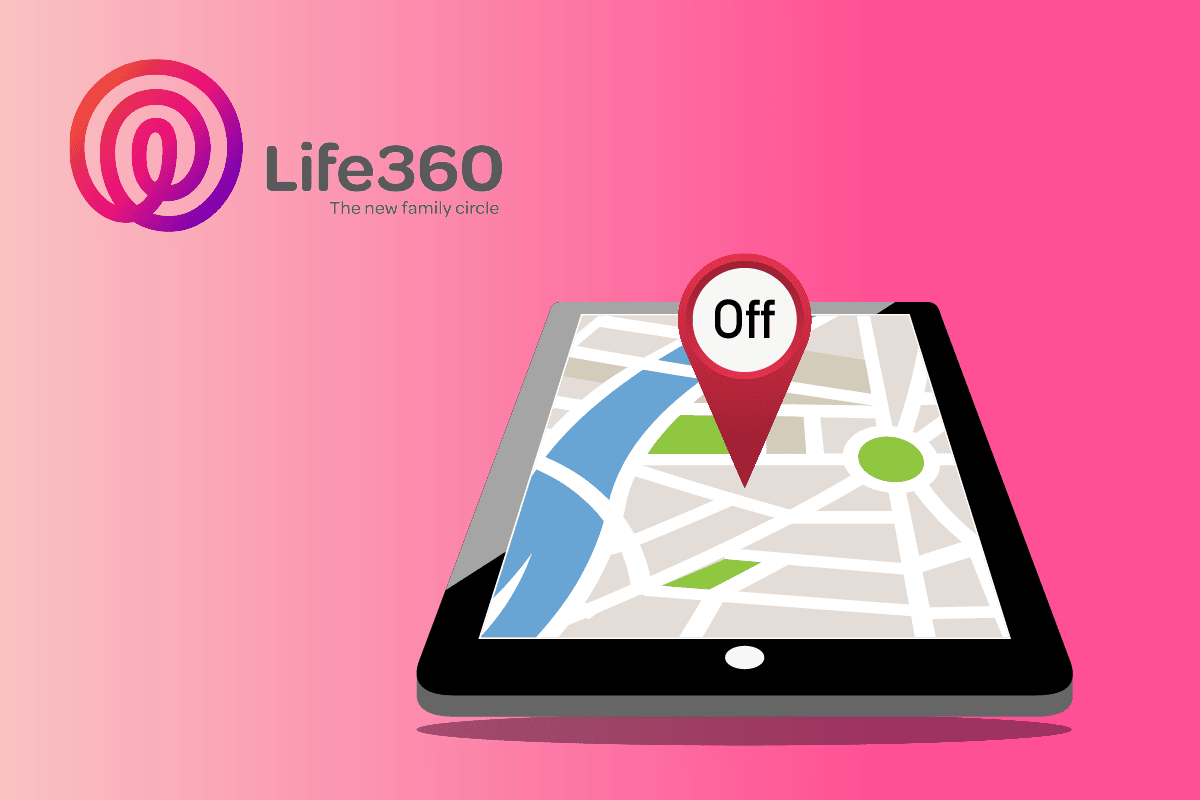 So deaktivieren Sie den Standort auf Life360, ohne dass es jemand weiß