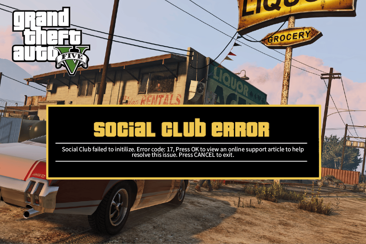 GTA V Social Club-Fehler unter Windows 10 behoben