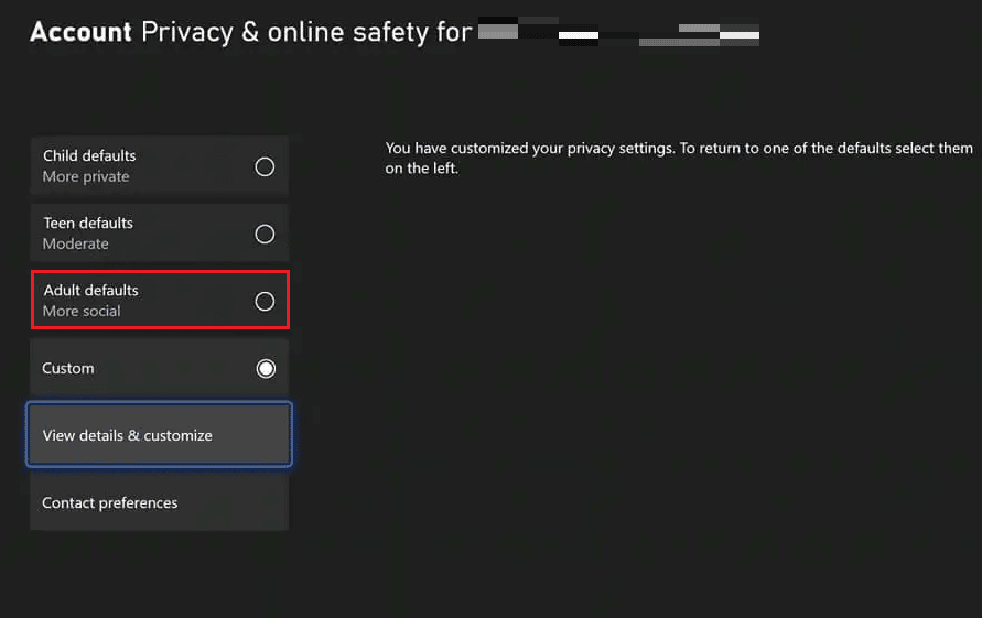 حدد الخيار الافتراضي للبالغين خيار اجتماعي أكثر | كيف يمكنني تغيير حسابي على Xbox One من طفل إلى آخر