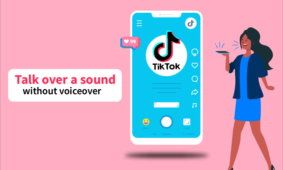 如何在没有画外音的情况下在 TikTok 上讲话