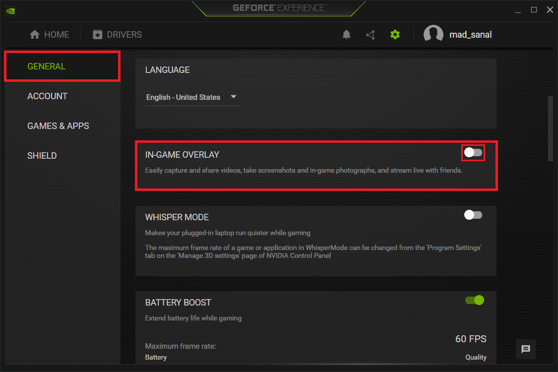 Vaya al menú GENERAL y desactive la opción IN GAME OVERLAY en la configuración de NVIDIA GeForce Experience