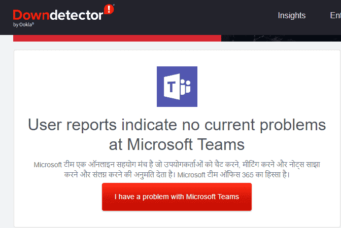 Downdetector Teams 服务器状态 |修复 Microsoft Teams 在 Windows 10 上崩溃的问题