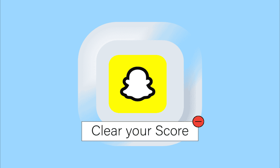 如何清除您的 Snapchat 分数