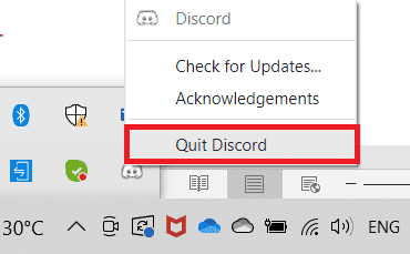 右鍵單擊系統托盤中的 Discord 圖標，然後選擇退出 Discord