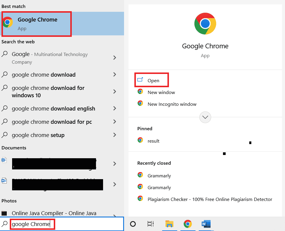 通过在 Windows 搜索栏中键入来打开 Google Chrome。点击打开。