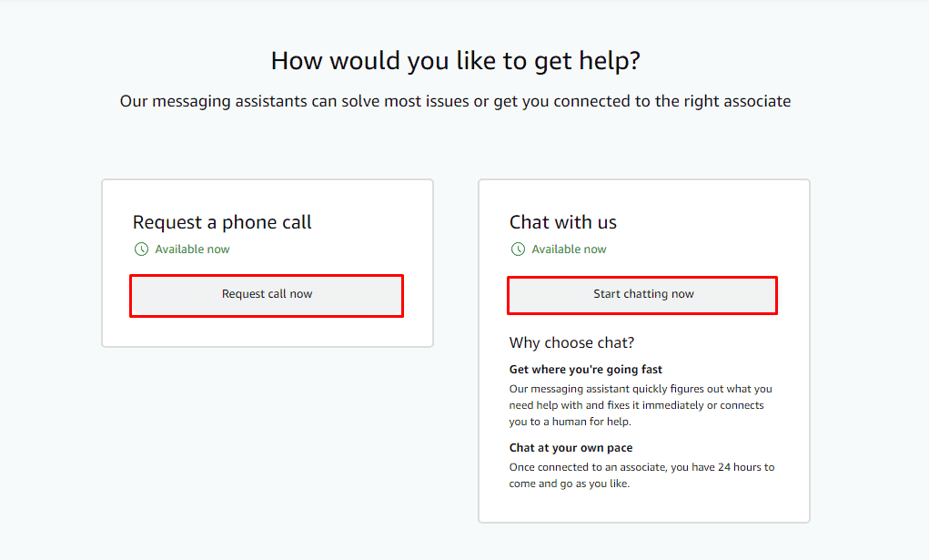 通过单击请求通话来选择通过通话进行连接，或者通过选择立即开始聊天来选择聊天。 |如何在亚马逊上获得退款