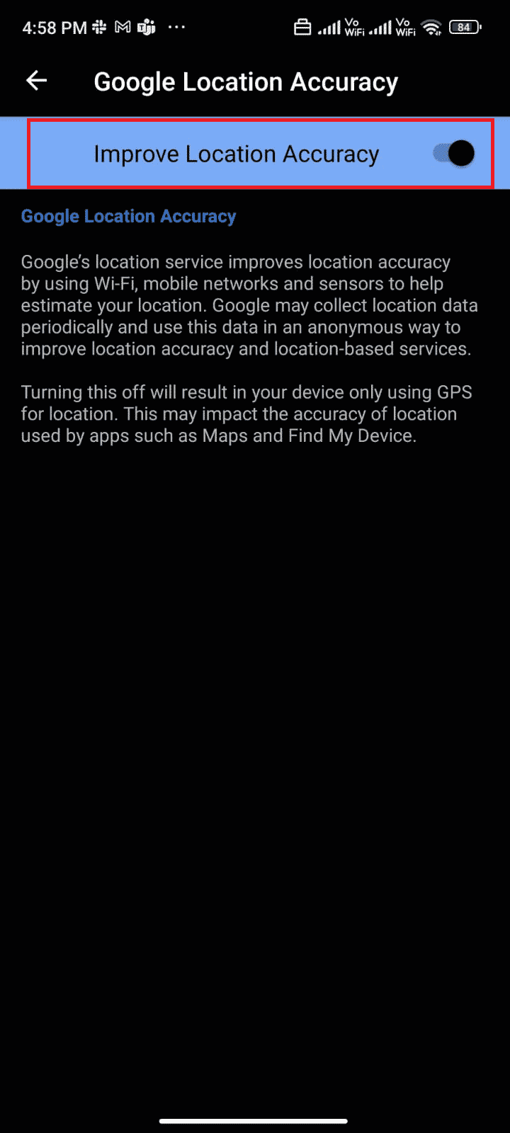 Ahora, active la opción Mejorar la precisión de la ubicación | Arreglar el código de error 495 de Google Play en Android