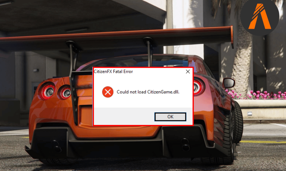 แก้ไข FiveM ไม่สามารถโหลด Citizen DLL ใน Windows 10