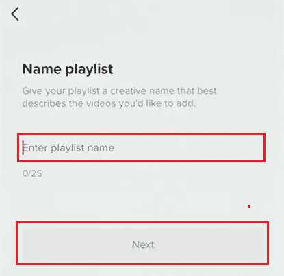 ชื่อเพลย์ลิสต์ที่ต้องการในช่อง Enter playlist name แตะที่ถัดไป