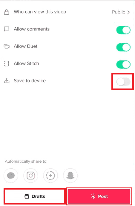 ปิดสวิตช์สำหรับตัวเลือกบันทึกลงในอุปกรณ์แล้วแตะที่ร่างหรือโพสต์ | วิธีบันทึกวิดีโอของคุณบน TikTok โดยไม่ต้องโพสต์