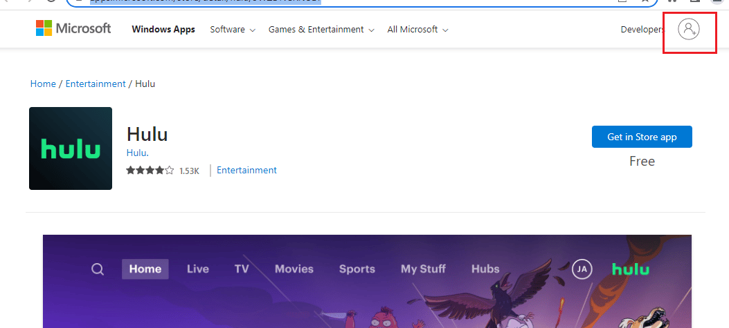 Abra a página oficial da Microsoft para o aplicativo Hulu e faça login na sua conta. Corrigir o código de erro 2 998 do Hulu