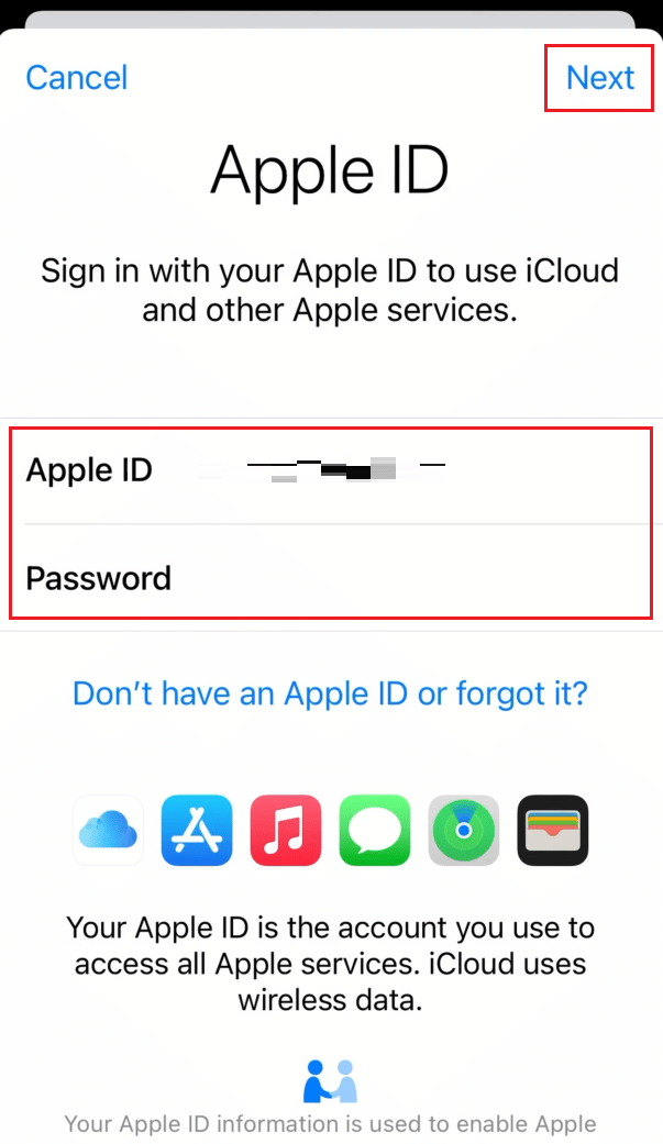 Ingrese su ID de Apple y contraseña en los campos respectivos y toque Siguiente