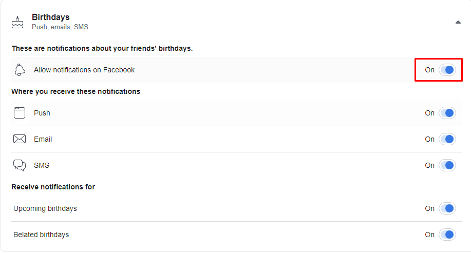 قم بتشغيل زر التبديل بجوار السماح للإشعارات على Facebook بالحصول على إشعار في أعياد ميلاد الأشخاص