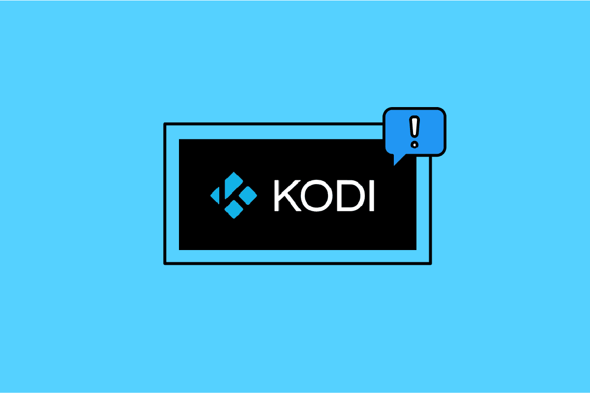 Windows 10'da Kodi'nin Açılmamasını Düzeltin