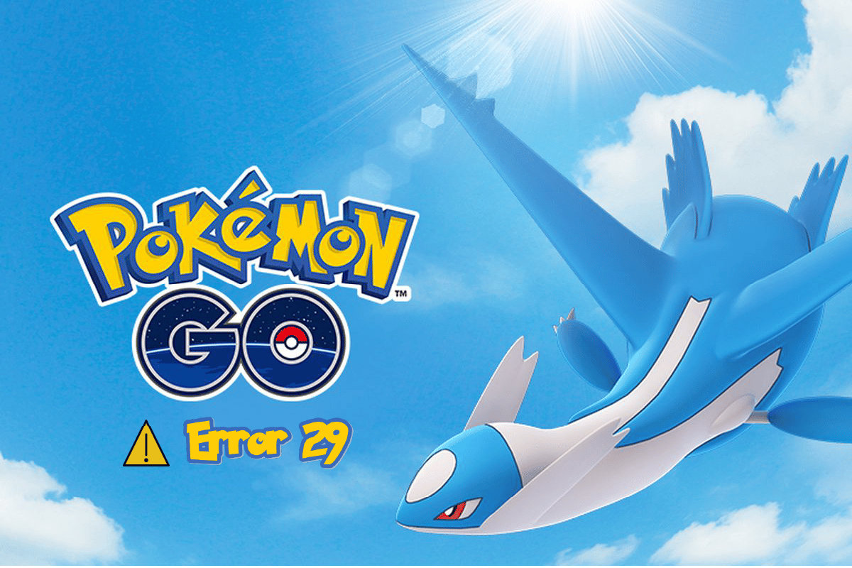 Cómo reparar el error 29 de Pokémon en Windows 10