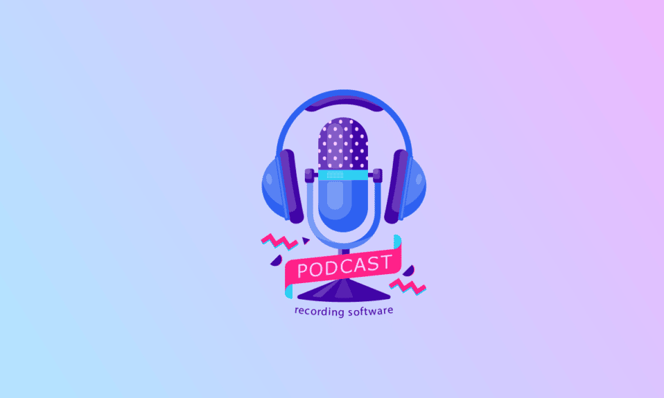 Perangkat Lunak Perekaman Podcast Gratis Terbaik